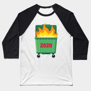 2020 Dumpster Fire Baseball T-Shirt